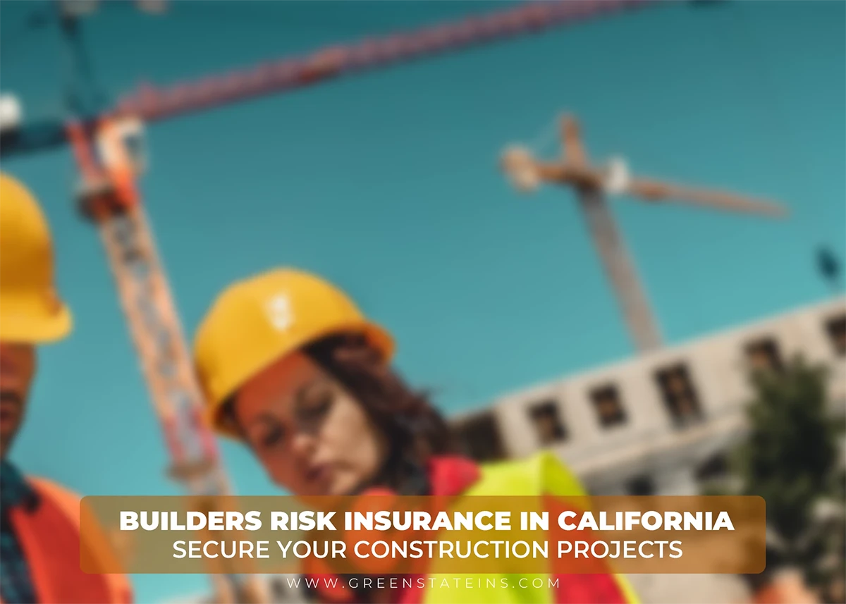builders risk insurance california